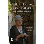 Etik, Hukuk ve İnsan Hakları: İoanna Kuçuradi’ye 85. Doğum Günü İçin