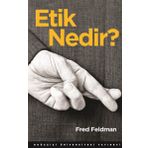 Etik Nedir? - Fred Feldman