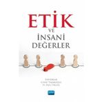 Etik ve İnsani Değerler - Nobel Yayınevi