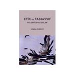 Etik ve Tasavvuf Felsefi Diyaloglar - Kenan Gürsoy