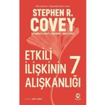 Etkili İlişkinin 7 Alışkanlığı Sandra M. Covey