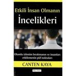 ETKILI İNSAN OLMANIN İNCELİKLERİ - CANTEN KAYA
