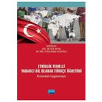 Etkinlik Temelli Yabancı Dil Olarak Türkçe Öğretimi Kuramdan Uygulamaya - Vedat Halitoğlu
