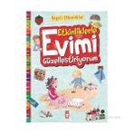 ETKINLIKLERLE EVIMI GÜZELLEŞTIRIYORUM - BERNADETTE CUXART