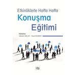 Etkinliklerle Hafta Hafta Konuşma Eğitimi Ahmet Akçay Sami Baskın