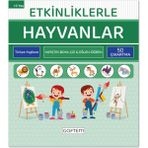 Etkinliklerle Hayvanlar - Türkçe İngilizce - 50 Çıkartma - Eğitici Aktivite Kitabı