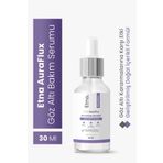 Etna Pharma AuraFlux Retinol Göz Altı Bakım Serumu 30 ML