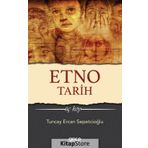 Etno Tarih - Tuncay Ercan Sepetçioğlu