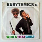 Eurythmics – Who's That Girl? Dönem Baskı 45 Lik Plak