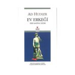 EV ERKEĞİ - HER KADINA LAZIM - AD HUDLER