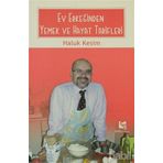 EV ERKEĞİNDEN YEMEK VE HAYAT TARIFLERI - HALUK KESIM