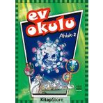 Ev Okulu Ahlak - 2 - Alpaslan Durmuş; Hatice Işılak