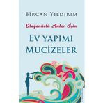 Ev Yapımı Mucizeler - Olağanüstü Anlar İçin - Destek Yayınları