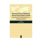 Evaluation of Social Changes and Historical Events Based on Health - Leyla Aydemir