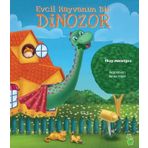 EVCIL HAYVANIM BIR DINAZOR - İLKAY MARANGOZ