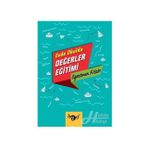 Evde Okulda Değerler Eğitimi - Öğretmen Kitabı - Kolektif