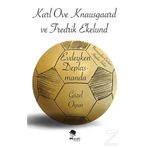 Evdeyken Deplasmanda - Güzel Oyun - Karl Ove Knausgaard