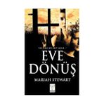 EVE DÖNÜŞ - MARIAH STEWART