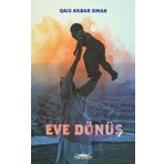 Eve Dönüş - Qais Akbar Omar