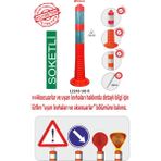 Evelux Şerit Ayırıcı Esnek DELİNATÖR ( SOKETLI ) ( 75 Cm )