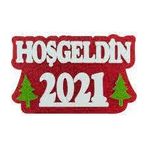 Event Party Store Hoşgeldin 2021 Yılbaşı Strafor