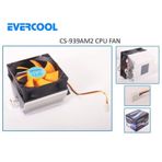 Evercool CS-939AM2 Cpu Fanı