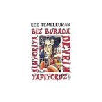 Everest Yayınları Biz Burada Devrim Yapıyoruz Sinyorita + Ilham: Heyecan Verici Teknoloji Ürünleri Nasıl Yaratılır? + 1 Kitap Set - Hayır