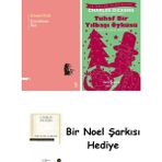 Everest Yayınları Çocuksun Sen + Tuhaf Bir Yılbaşı Öyküsü + Bir Noel Şarkısı - Hayır