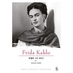 Everest Yayınları - Frida Kahlo Aşk ve Acı - Rauda Jamis