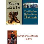 Everest Yayınları Kara Liste + Zeki Paşa'nın Balkan Savaşı Hatıratı + Her Şeyin An... + Sultanların Ihtişamı