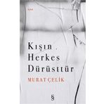 Everest Yayınları - Kışın Herkes Dürüsttür