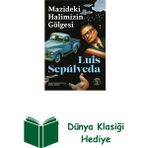 Everest Yayınları Mazideki Halimizin Gölgesi + Dünya Klasiği Hediye - Hayır