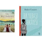 Everest Yayınları Üç Kız Kardeş: Beni Bırakıp Gitme Bir Yere + Bir Yılbaşı Hikayesi - Hayır