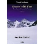 Everest’te İlk Türk - Nasuh Mahruki