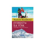 EVEREST´TE İLK TÜRK - NASUH MAHRUKI