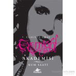 Evernight Akademisi 3 Kum Saati - Claudia Gray