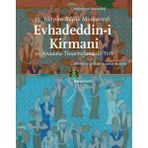 Evhadeddin-i Kirmani - Moharram Mostafavi