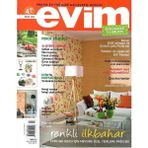 Evim - Pratik Ev Fikirleri ve Alışveriş Dergisi -Renkli Ilkbahar - Retro Eski Basım Koleksiyon - (Nisan 2015 - Sayı 110) Not: Ekleri Yoktur!!!