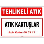 Evim Shopping A 080317-2 Atık Kartuşlar Uyarı Levhası