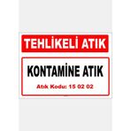 Evim Shopping A 1502023 Kontamine Atık Uyarı Levhası