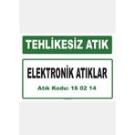 Evim Shopping A-160214 1 Elektronik Atıklar Uyarı Levhası