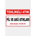 Evim Shopping A 1606011 Pil Ve Akü Atıkları Uyarı Levhası