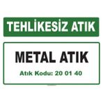 Evim Shopping A-200140-1 Metal Atık Uyarı Levhası