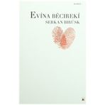 Evina Becıreki - Serkan Bırusk