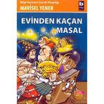Evinden Kaçan Masal - Mavisel Yener