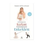 Evlenemeyen Kızlar Evlenmeyen Erkekler - İsmail Fatih Ceylan