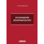 Evlenmenin Hükümsüzlüğü Dr. Nazlı Hilal Çelik