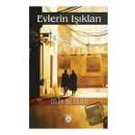 Evlerin Işıkları - Dilek Bilgilier