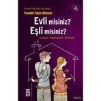 EVLI MISINIZ EŞLİ MISINIZ? TANIŞTIK, NİŞANLANDIK, EVLENDIK - YASEMIN YALÇIN AKTOSUN