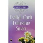 Evliliği Canlı Tutmanın Yolları Ragıp Güzel